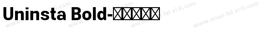 Uninsta Bold字体转换